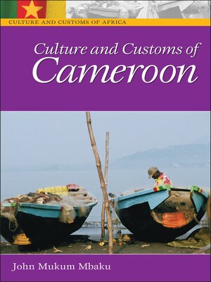 cover image of Culture and Customs of Cameroon